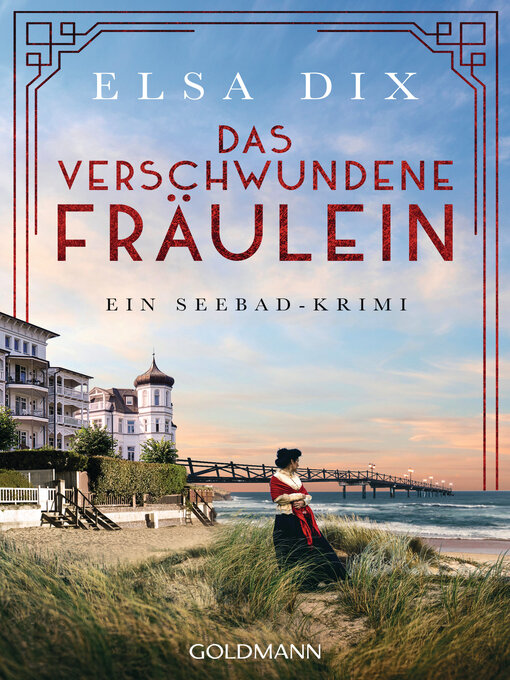 Title details for Das verschwundene Fräulein by Elsa Dix - Wait list